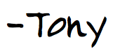 "Tony" signature